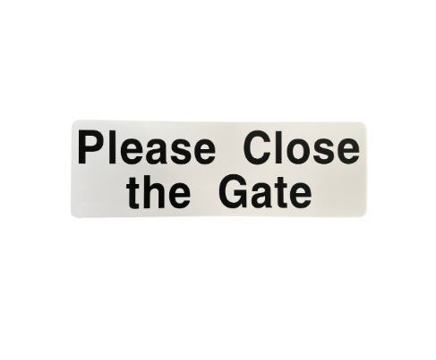 Sign ‘Please Close the Gate’ 120 x 360mm