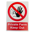 Sign ‘Private Farm Keep Out’ 400 x 300mm